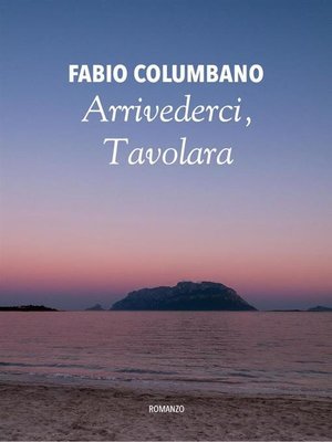cover image of Arrivederci,  Tavolara